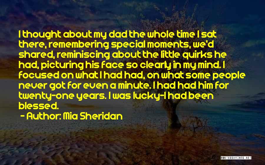 Reminiscing The Past Quotes By Mia Sheridan