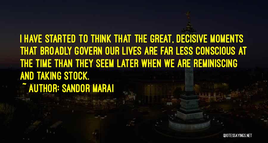 Reminiscing The Past Quotes By Sandor Marai