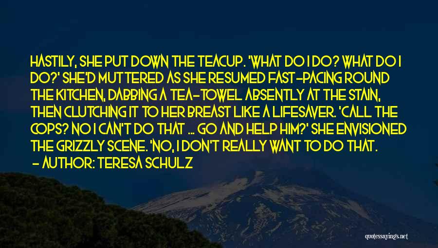 Reminiscing The Past Quotes By Teresa Schulz