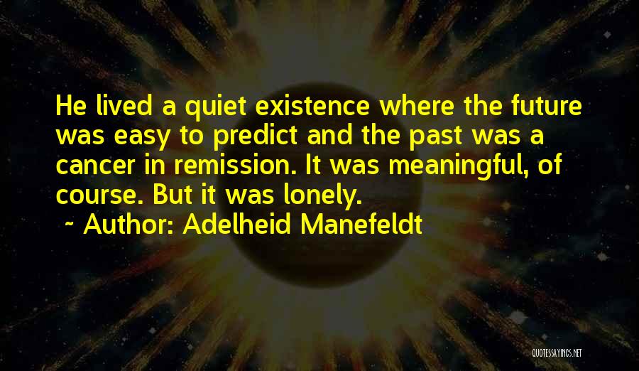 Remission Quotes By Adelheid Manefeldt