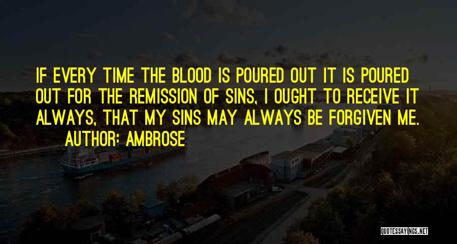 Remission Quotes By Ambrose