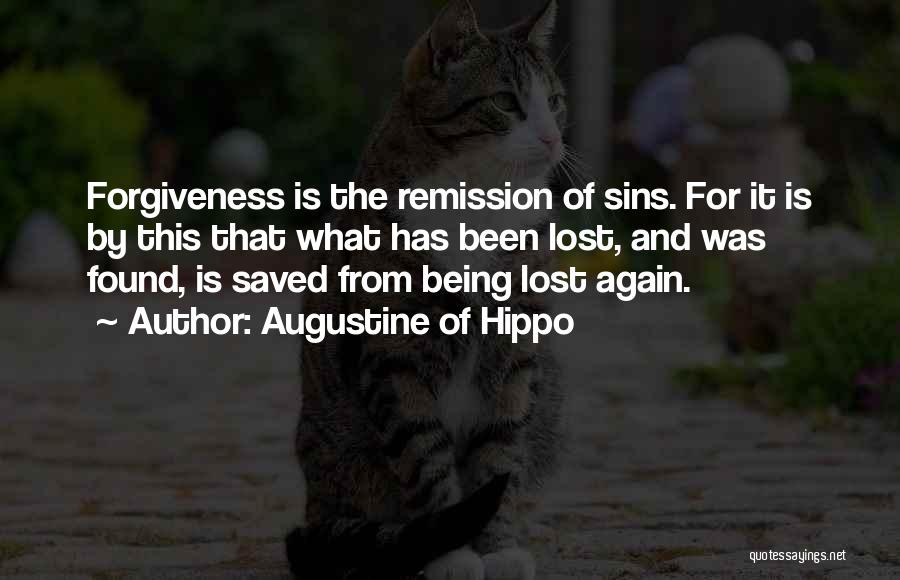 Remission Quotes By Augustine Of Hippo