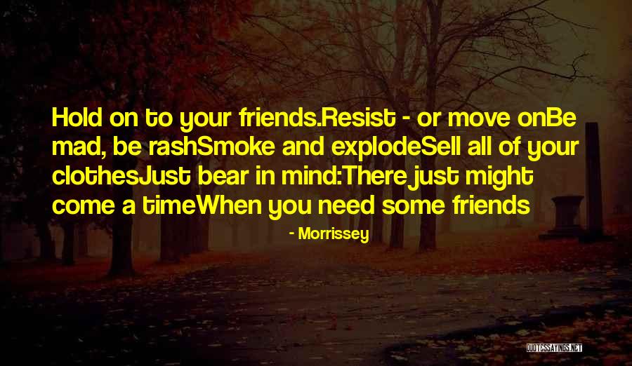 Remissions And Exacerbations Quotes By Morrissey Remissions And Exacerbations Quotes By Morrissey