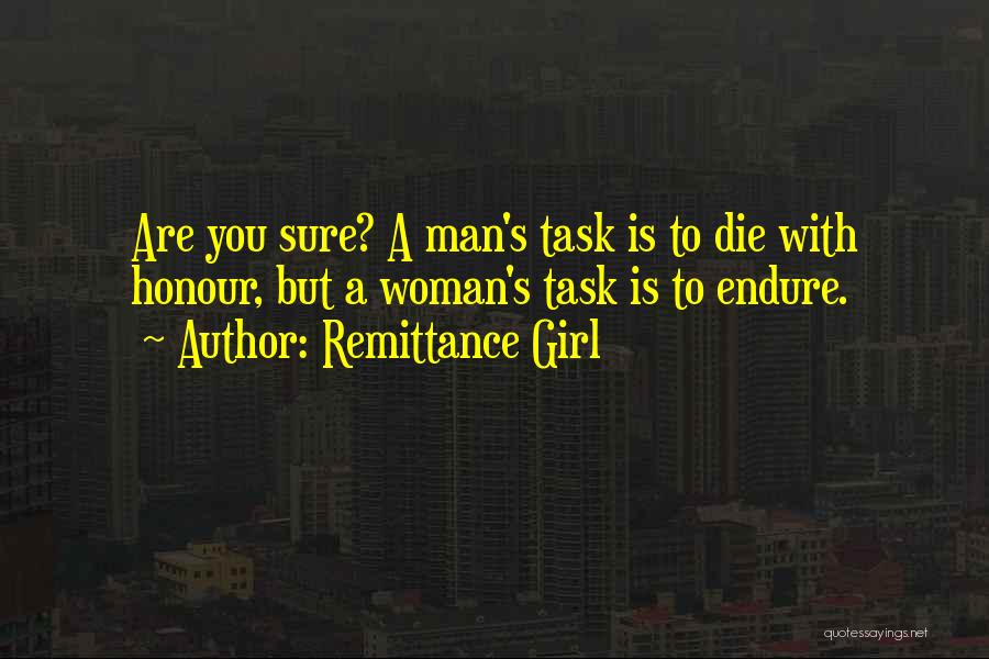 Remittance Girl Quotes 1408543