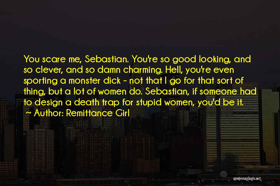 Remittance Girl Quotes 655589