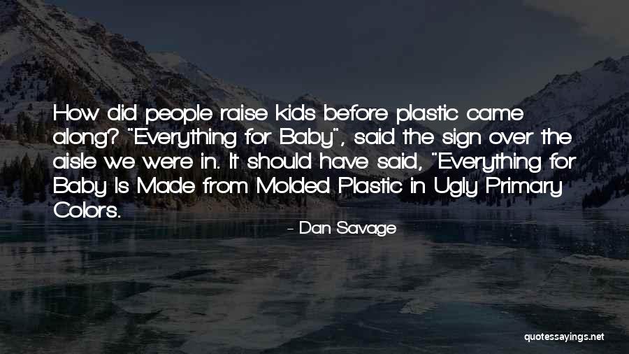 Remizov Hill Quotes By Dan Savage Remizov Hill Quotes By Dan Savage