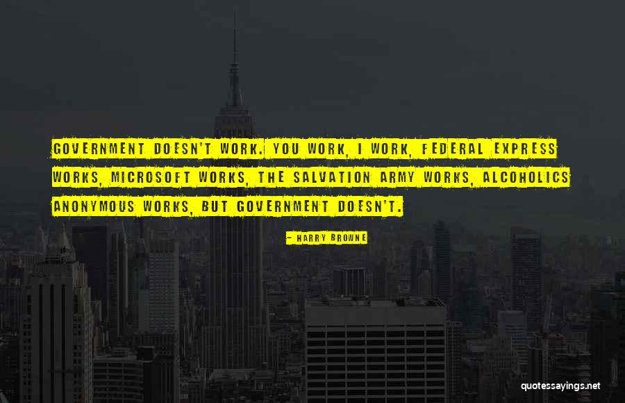 Remkes Taylor Quotes By Harry Browne