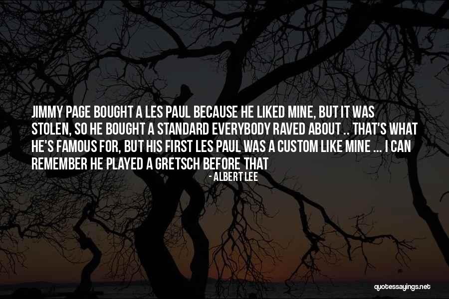 Remler 6000 Quotes By Albert Lee Remler 6000 Quotes By Albert Lee