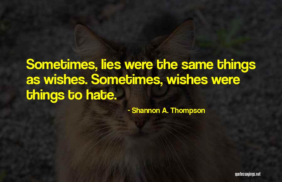 Remline Quotes By Shannon A. Thompson Remline Quotes By Shannon A. Thompson