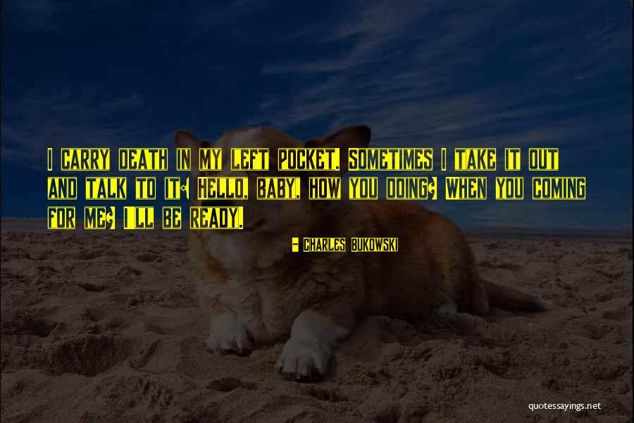 Remmelt Staal Boeing Quotes By Charles Bukowski