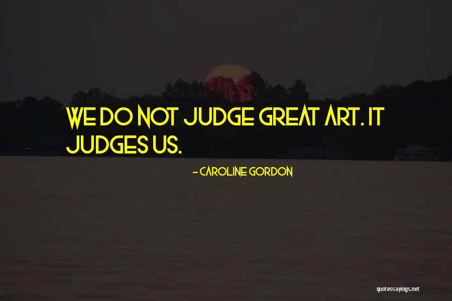Remmerie Quotes By Caroline Gordon