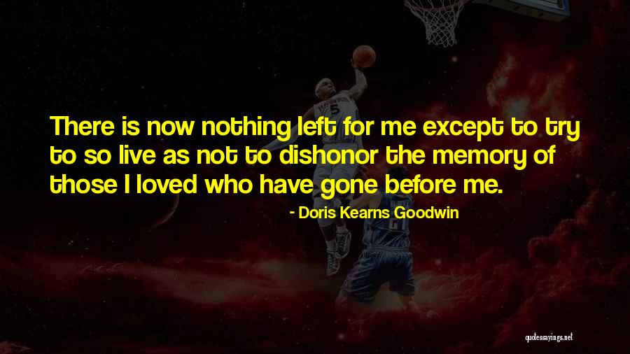 Remmler Array Quotes By Doris Kearns Goodwin Remmler Array Quotes By Doris Kearns Goodwin