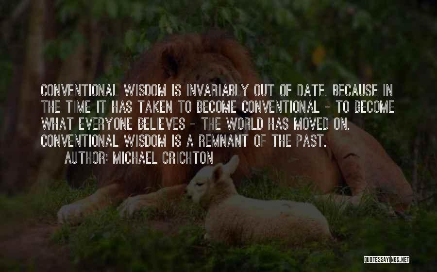 Remnant Quotes By Michael Crichton