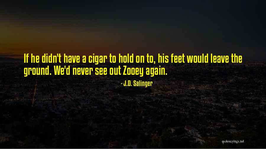 Remnants From The Ashes Quotes By J.D. Salinger Remnants From The Ashes Quotes By J.D. Salinger