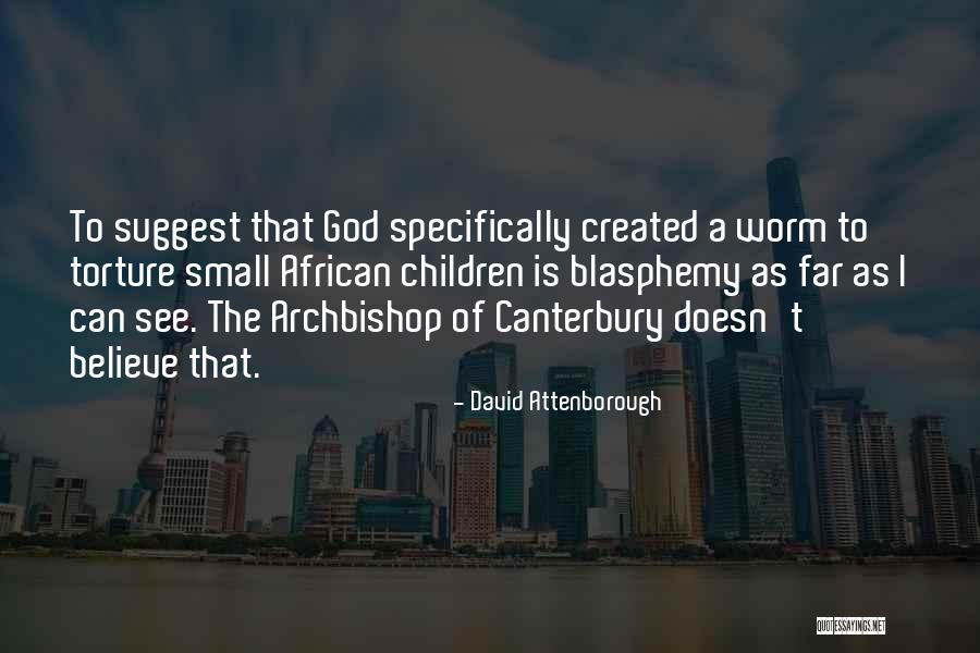 Remolded Shear Quotes By David Attenborough Remolded Shear Quotes By David Attenborough