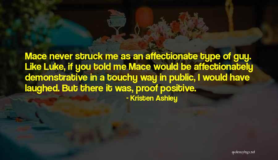 Remolino De Agua Quotes By Kristen Ashley