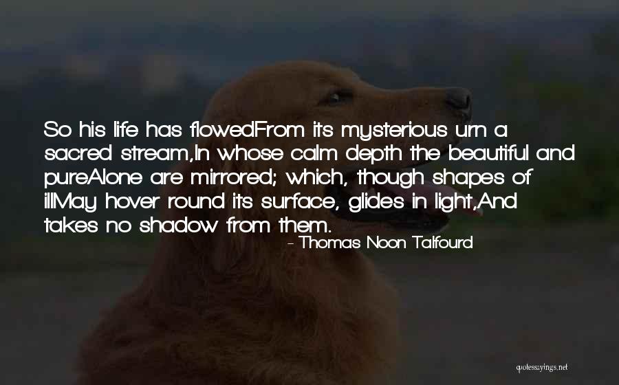 Remolinos De Polvo Quotes By Thomas Noon Talfourd Remolinos De Polvo Quotes By Thomas Noon Talfourd