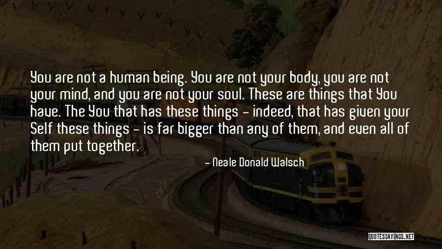 Remontandonos Quotes By Neale Donald Walsch Remontandonos Quotes By Neale Donald Walsch