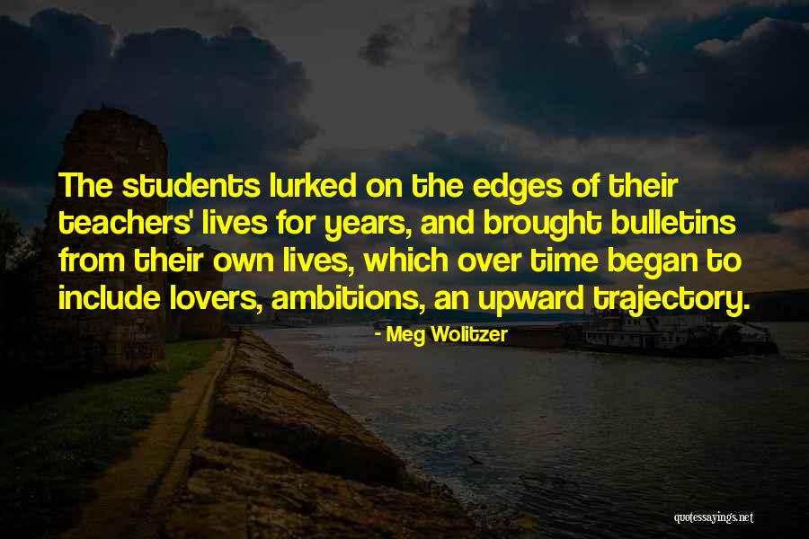 Remontar A Quotes By Meg Wolitzer Remontar A Quotes By Meg Wolitzer
