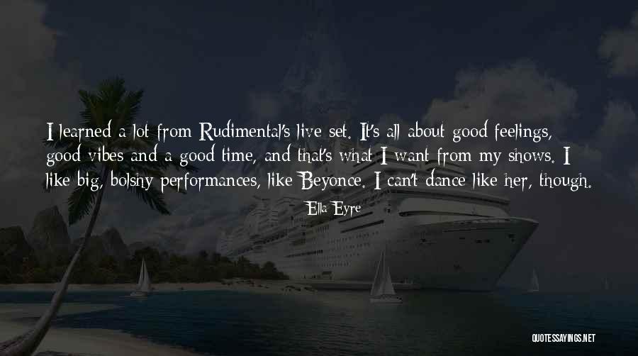 Remontay Quotes By Ella Eyre Remontay Quotes By Ella Eyre