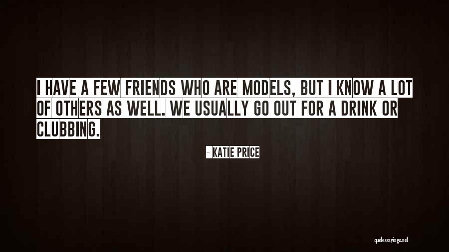Remonter Passe Quotes By Katie Price Remonter Passe Quotes By Katie Price