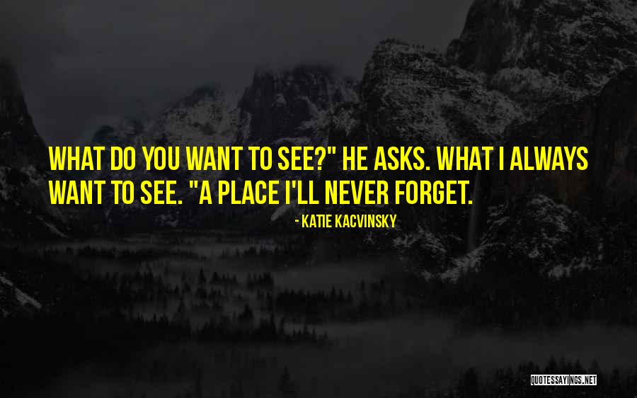 Remorqueur Quotes By Katie Kacvinsky Remorqueur Quotes By Katie Kacvinsky