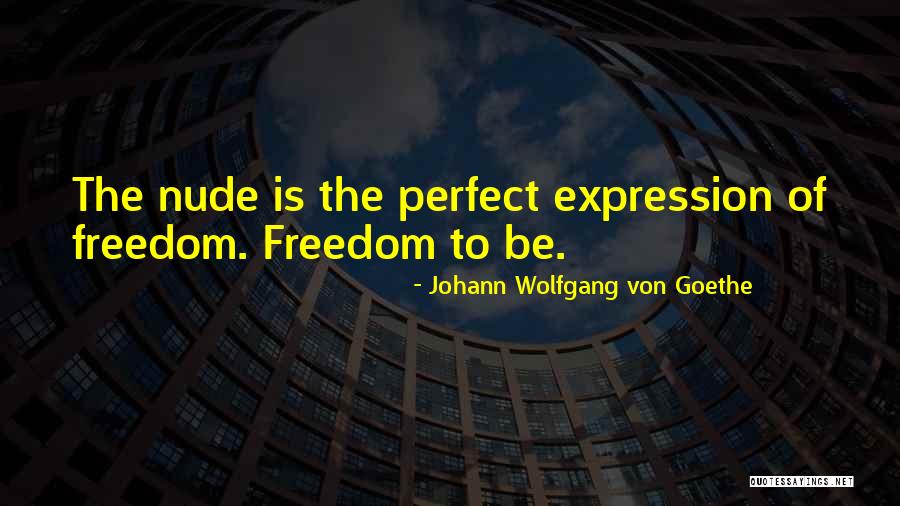 Remoshay Quotes By Johann Wolfgang Von Goethe Remoshay Quotes By Johann Wolfgang Von Goethe