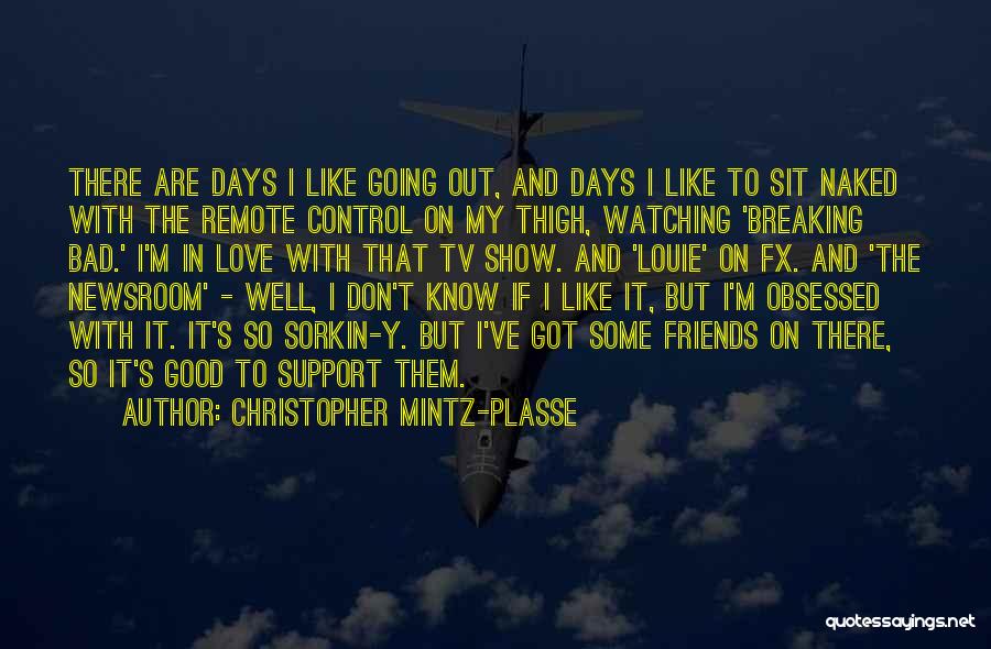 Remote Control Quotes By Christopher Mintz-Plasse