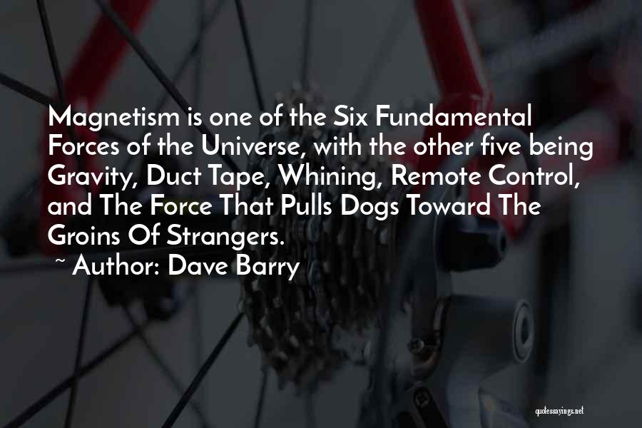 Remote Control Quotes By Dave Barry