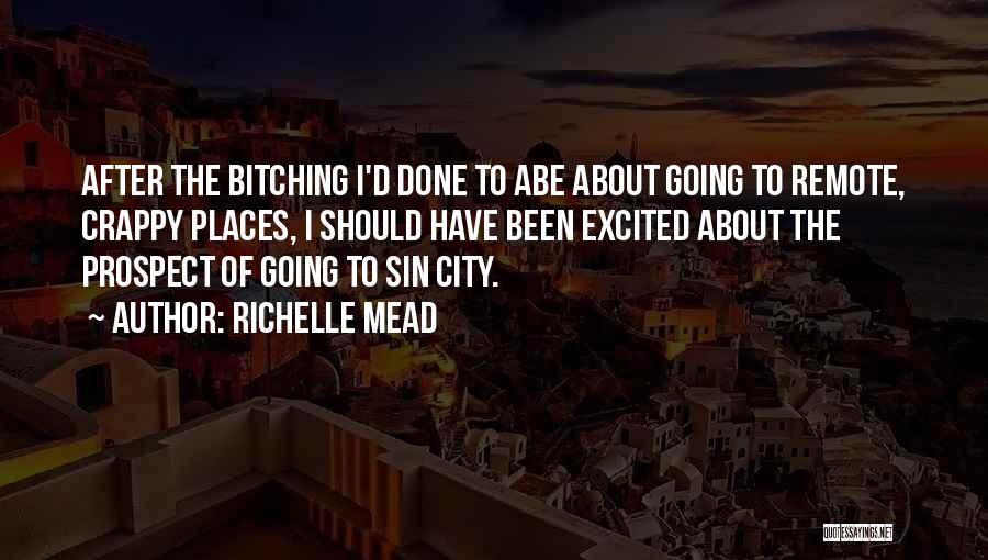 Remote Places Quotes By Richelle Mead