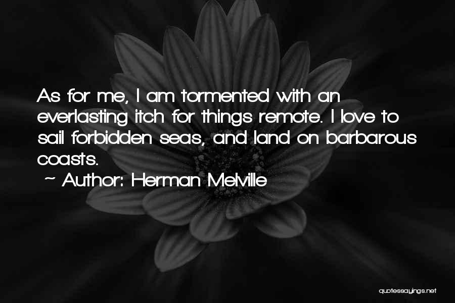 Remote Quotes By Herman Melville