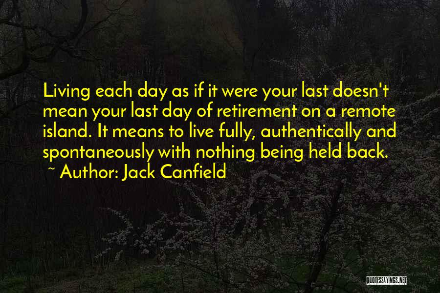 Remote Quotes By Jack Canfield