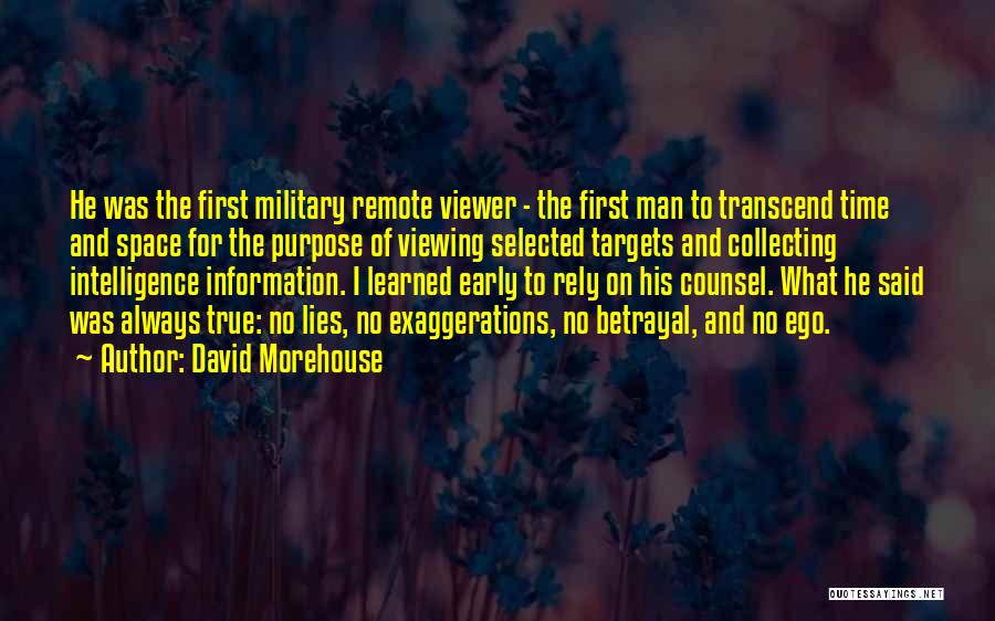 Remote Viewing Quotes By David Morehouse