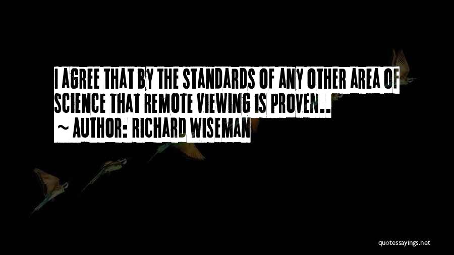 Remote Viewing Quotes By Richard Wiseman