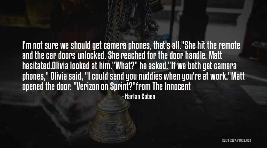 Remote Work Quotes By Harlan Coben Remote Work Quotes By Harlan Coben