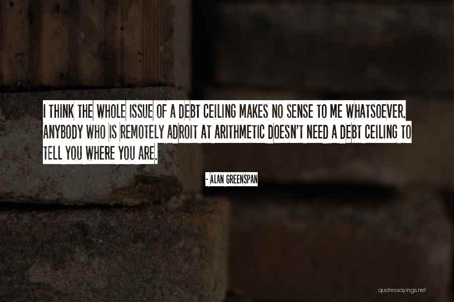 Remotely Quotes By Alan Greenspan