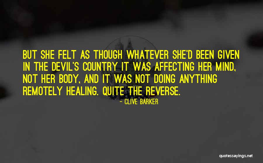 Remotely Quotes By Clive Barker