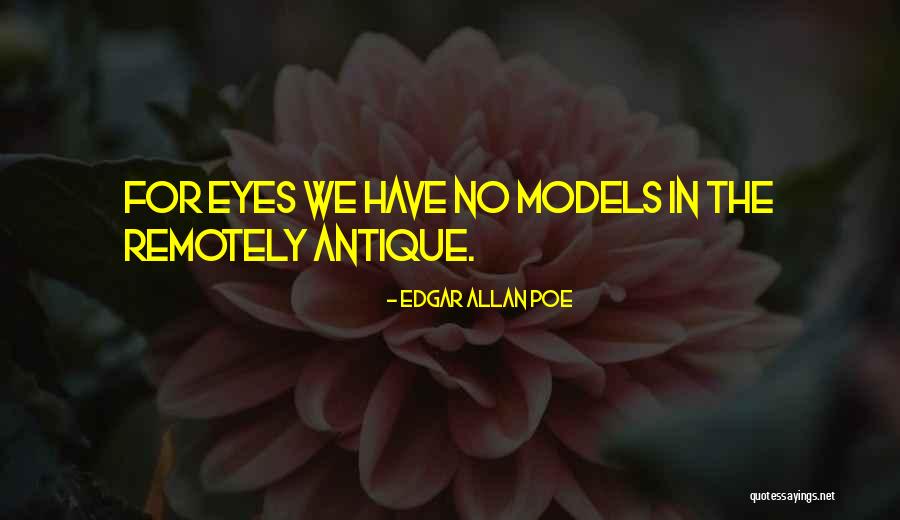 Remotely Quotes By Edgar Allan Poe