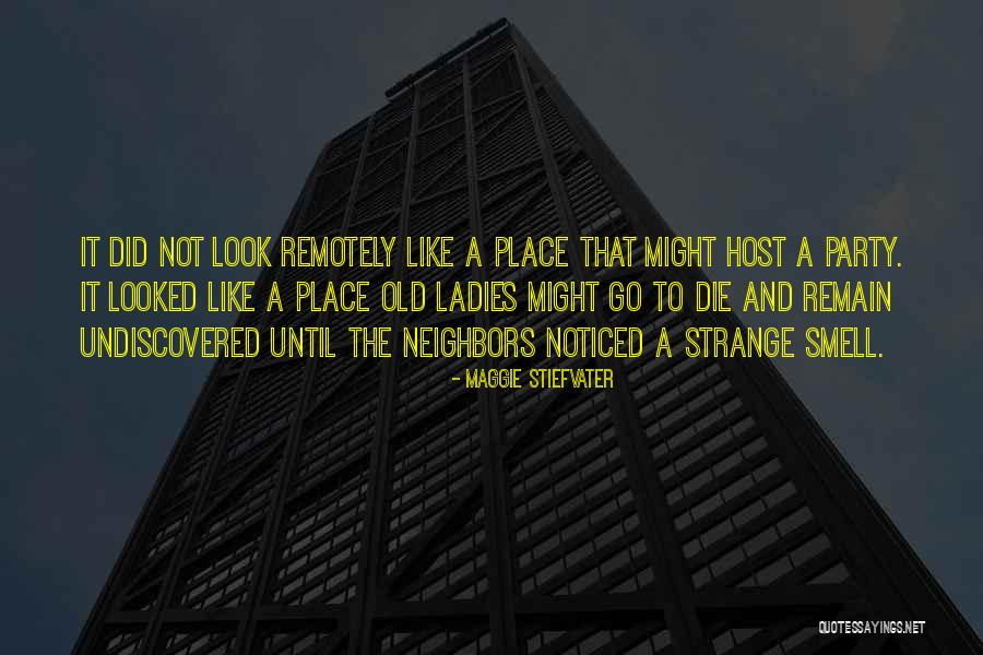 Remotely Quotes By Maggie Stiefvater