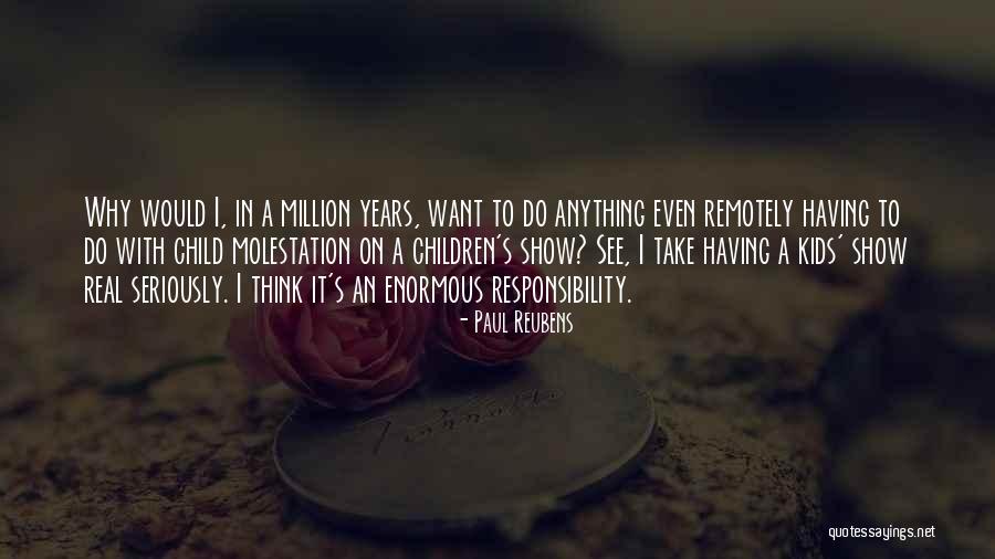 Remotely Quotes By Paul Reubens