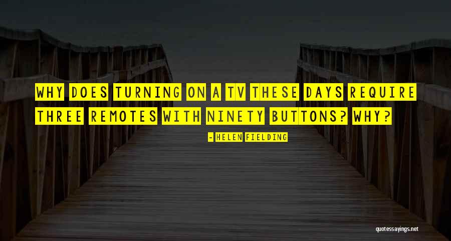Remotes Remotes Quotes By Helen Fielding Remotes Remotes Quotes By Helen Fielding