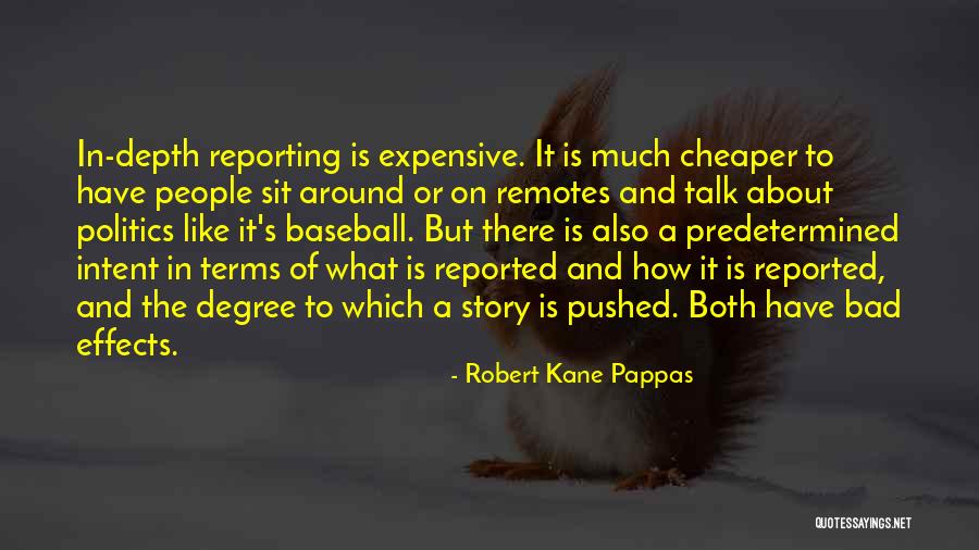 Remotes Remotes Quotes By Robert Kane Pappas Remotes Remotes Quotes By Robert Kane Pappas