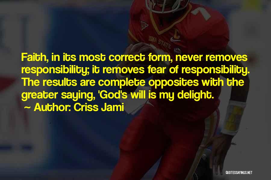 Removal Quotes By Criss Jami