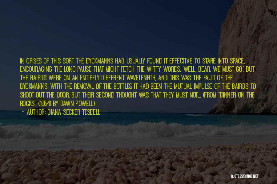 Removal Quotes By Diana Secker Tesdell