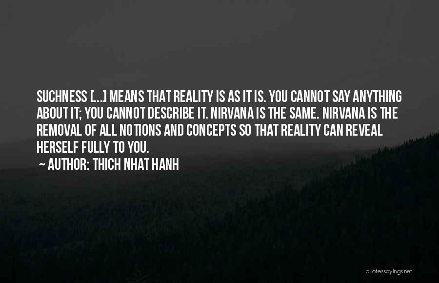 Removal Quotes By Thich Nhat Hanh