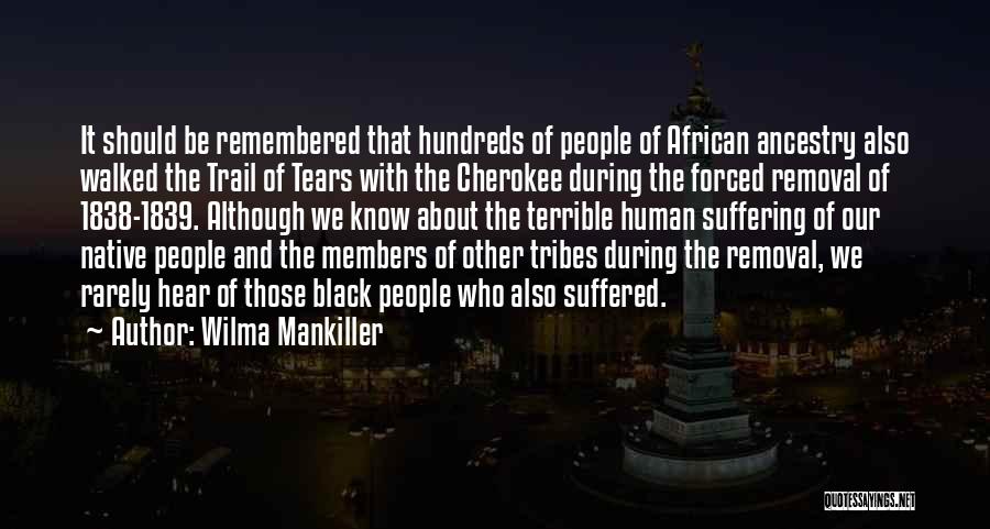 Removal Quotes By Wilma Mankiller