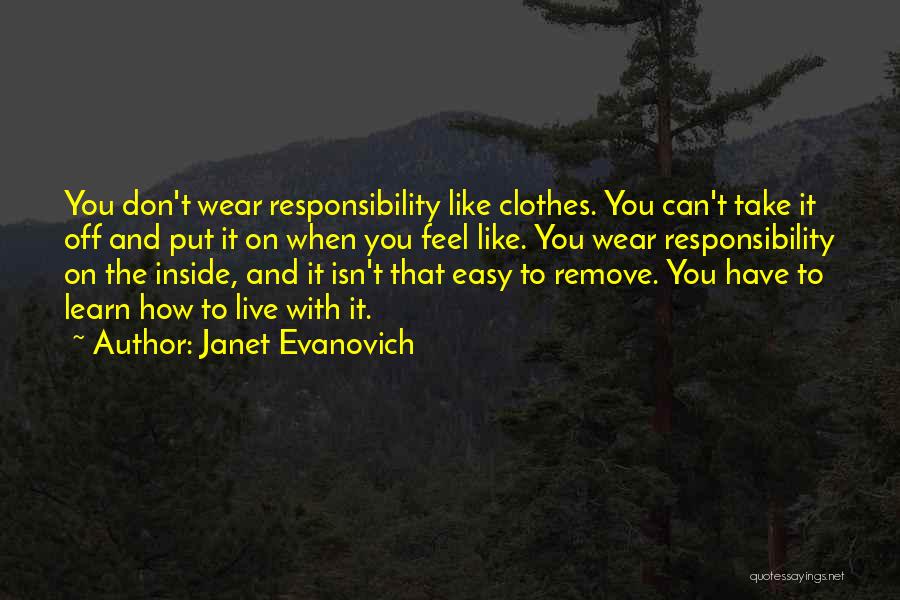 Remove Clothes Quotes By Janet Evanovich