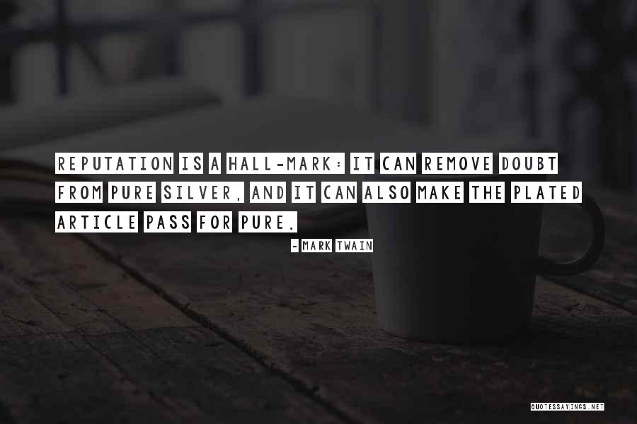 Remove Doubt Quotes By Mark Twain Remove Doubt Quotes By Mark Twain
