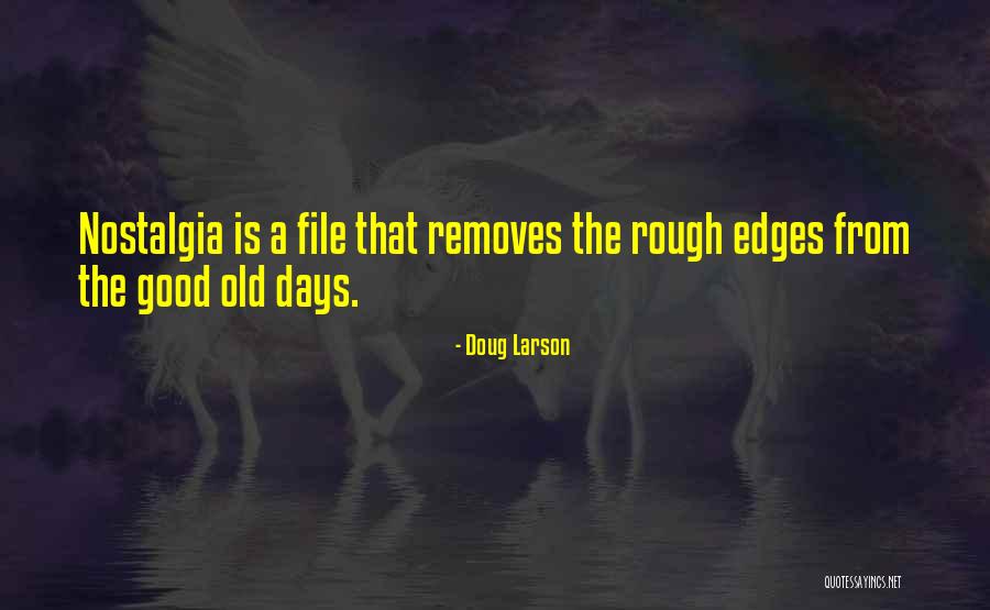 Removes Quotes By Doug Larson Removes Quotes By Doug Larson