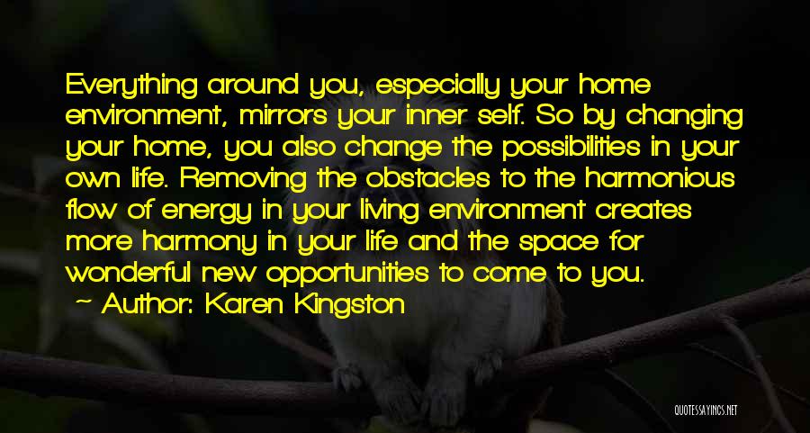 Removing Obstacles Quotes By Karen Kingston